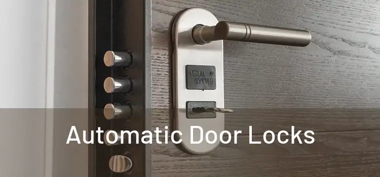  Automatic Door Locks 